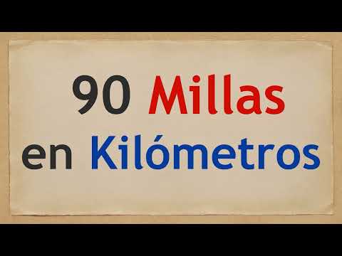 90 millas a kilometros por hora