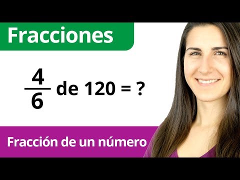 ¿Cómo calcular la fraccion de un numero?