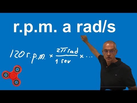 ¿Cómo pasar de rpm a rad s?