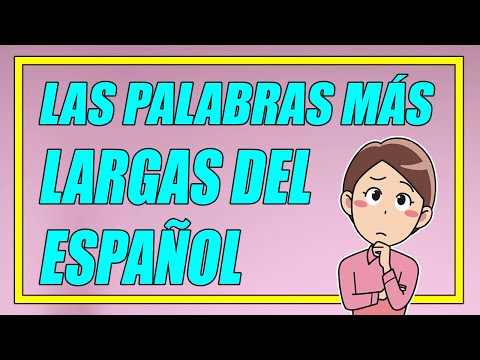 Palabra más larga en español 45 letras
